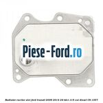 Radiator racitor ulei Ford Transit 2006-2014 2.4 TDCi 115 cai #1F538B8CF7